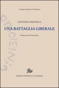 Copertina libro <b>Una battaglia liberale</b>
