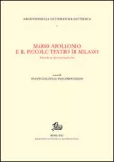 Copertina libro <b>Mario Apollonio e il Piccolo teatro di Milano</b>
