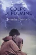 Copertina libro <b>Colpo di fulmine<br></b>(titolo originale o altro titolo: <i>Struck</i>)