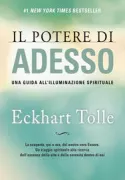 Copertina libro <b>Il potere di adesso<br></b>(titolo originale o altro titolo: <i>The power of now</i>)