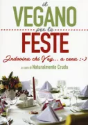 Copertina libro <b>Il vegano per le feste</b>