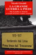 Copertina libro <b>La grande guerra a piedi</b>