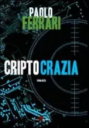 Copertina libro <b>Criptocrazia</b>