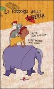 Copertina libro <b>La fattoria della libertà</b>