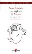 Copertina libro <b>La profezia<br></b>(titolo originale o altro titolo: <i>Die Weissagung</i>)