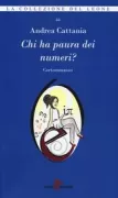 Copertina libro <b>Chi ha paura dei numeri?</b>