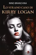Copertina libro <b>Lo strano caso di Kirby Logan</b>
