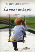 Copertina libro <b>La vita è molto più</b>