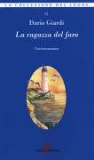 Copertina libro <b>La ragazza del faro</b>