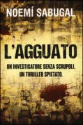 Copertina libro <b>L'agguato<br></b>(titolo originale o altro titolo: <i>Al acecho</i>)