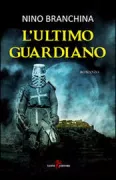 Copertina libro <b>L'ultimo guardiano</b>