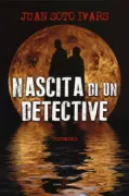 Copertina libro <b>Nascita di un detective<br></b>(titolo originale o altro titolo: <i>Ajedrez para un detective novato</i>)