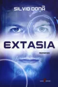 Copertina libro <b>Extasia</b>