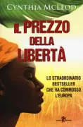 Copertina libro <b>Il prezzo della libertà<br></b>(titolo originale o altro titolo: <i>The cost of sugar</i>)