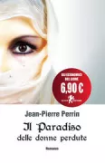 Copertina libro <b>Il paradiso delle donne perdute<br></b>(titolo originale o altro titolo: <i>Le paradis des perdantes</i>)