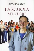 Copertina libro <b>La scuola nel cuore</b>