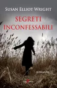 Copertina libro <b>Segreti inconfessabili<br></b>(titolo originale o altro titolo: <i>The secrets we left behind</i>)