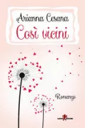 Copertina libro <b>Così vicini</b>