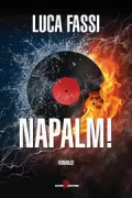 Copertina libro <b>Napalm!</b>
