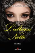 Copertina libro <b>L'ultima notte<br></b>(titolo originale o altro titolo: <i>La última noche</i>)