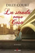 Copertina libro <b>La strada verso casa<br></b>(titolo originale o altro titolo: <i>A place called home</i>)