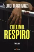 Copertina libro <b>L'ultimo respiro</b>