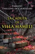 Copertina libro <b>La caduta di Villa Mameli</b>