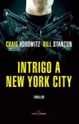 Copertina libro <b>Intrigo a New York city<br></b>(titolo originale o altro titolo: <i>Badge of evil</i>)
