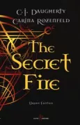 Copertina libro <b>The secret fire</b>