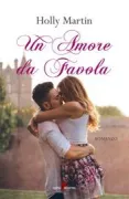 Copertina libro <b>Un amore da favola</b>