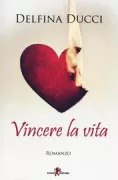Copertina libro <b>Vincere la vita</b>