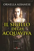 Copertina libro <b>Il sigillo degli Acquaviva</b>