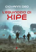 Copertina libro <b>L'equinozio di Xipe</b>