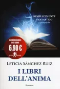 Copertina libro <b>I libri dell'anima<br></b>(titolo originale o altro titolo: <i>Los libros luciérnaga</i>)