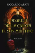 Copertina libro <b>I segreti della cripta di San Martino</b>