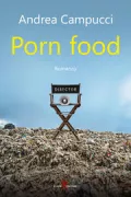 Copertina libro <b>Porn food</b>