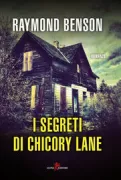 Copertina libro <b>I segreti di Chicory Lane<br></b>(titolo originale o altro titolo: <i>The secrets of Chicory Lane</i>)