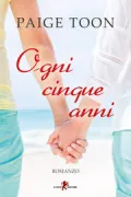 Copertina libro <b>Ogni cinque anni<br></b>(titolo originale o altro titolo: <i>Five year from now</i>)