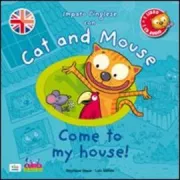 Copertina libro <b>Come to my house!<br></b>(titolo originale o altro titolo: <i>J'apprends l'anglais avec Cat and mouse : come to my house</i>)