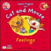 Copertina libro <b>Feelings<br></b>(titolo originale o altro titolo: <i>J'apprende l'anglais avec cat and mouse : feelings</i>)