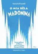 Copertina libro <b>O mia bèla Madonina</b>