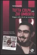 Copertina libro <b>Tutta colpa dello zio Umberto</b>