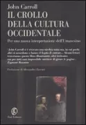 Copertina libro <b>Il crollo della cultura occidentale<br></b>(titolo originale o altro titolo: <i>The wreck of Western culture</i>)