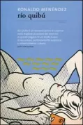 Copertina libro <b>Rìo Quibù<br></b>(titolo originale o altro titolo: <i>Rio Quibu</i>)