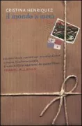 Copertina libro <b>Il mondo a meta<br></b>(titolo originale o altro titolo: <i>The world in half</i>)