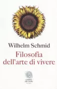 Copertina libro <b>Filosofia dell'arte di vivere<br></b>(titolo originale o altro titolo: <i>Philosophie der Lebenkunst</i>)