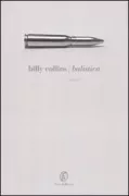 Copertina libro <b>Balistica<br></b>(titolo originale o altro titolo: <i>Ballistics</i>)