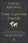 Copertina libro <b>Come si governa il mondo<br></b>(titolo originale o altro titolo: <i>How to run the world</i>)