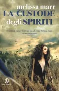 Copertina libro <b>La custode degli spiriti<br></b>(titolo originale o altro titolo: <i>Graveminder</i>)