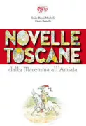 Copertina libro <b>Novelle toscane dalla Maremma all'Amiata</b>
